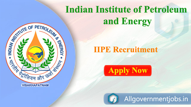Indian Institute of Petroleum and Energy 
