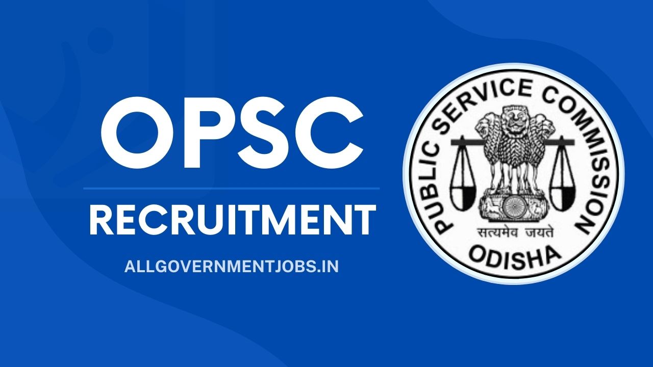OPSC Group B Recruitment 2023 Notification Released For 224 Posts  Application Form - All Jobs For You